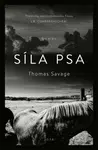 Síla psa - Thomas Savage
