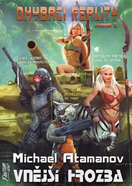 Ohýbači reality 2 - Vnější hrozba - Michael Atamanov