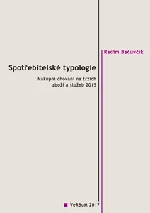 Spotřebitelské typologie - Radim Bačuvčík
