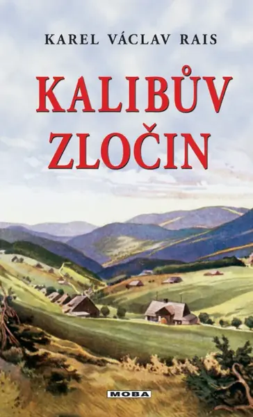 Kalibův zločin - Karel Václav Rais