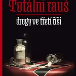 Totální rauš - Norman Ohler - e-kniha