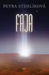 Faja - Petra Stehlíková - e-kniha