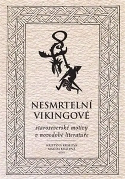 Nesmrtelní vikingové - Kristýna Králová, Magda Králová