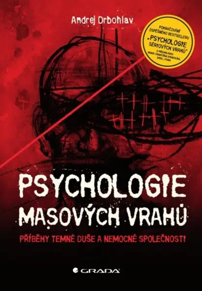Psychologie masových vrahů - Andrej Drbohlav - e-kniha