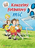 Kouzelný fotbalový míč - Anton Toreck