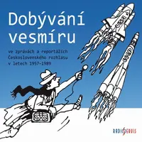 Dobývání vesmíru - audiokniha