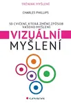 Vizuální myšlení - Charles Phillips - e-kniha