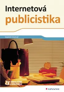 Internetová publicistika - Vojtěch Bednář