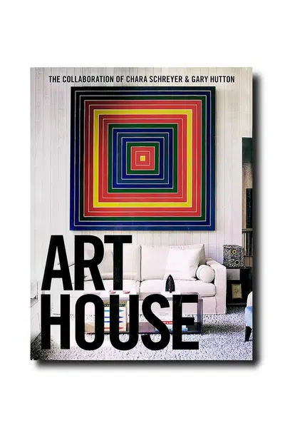 Kniha Assouline Art House by Chara Schreyer, Gary Hutton, English více barev