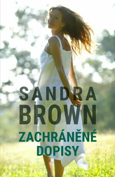 Zachráněné dopisy - Sandra Brown
