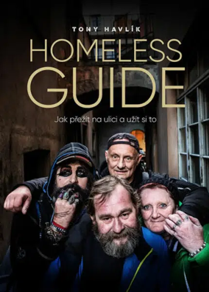 Homeless Guide - Antonín Havlík