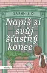 Napiš si svůj šťastný konec - Sarah Jio - e-kniha