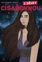 Z děvky císařovnou - Zdena Pšeničková-Slavíková