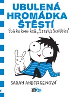 Ubulená hromádka štěstí - Sarah Andersenová - e-kniha