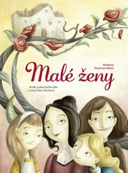 Malé ženy - Louisa May Alcottová, Francesca Rossi