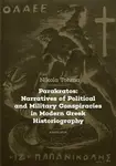 Parakratos: Narratives of Political and Military Conspiracies in Modern Greek Historiography - Nikola Tohma