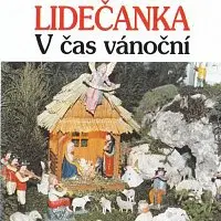 Lidečanka – V čas Vánoční