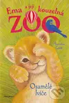 Ema a její kouzelná ZOO: Osamělé lvíče - Amelia Cobb
