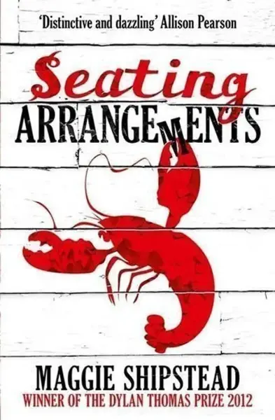 Seating Arrangements - Maggie Shipstead