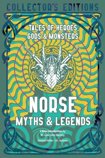 Norse Myths & Legends - Luke John Murphy
