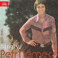 Petr Němec – Singly (1969-1974)