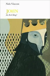 John (Penguin Monarchs) - Nicholas Vincent