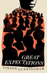 Great Expectations - Cunningham Vinson
