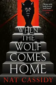 When the Wolf Comes Home - Nat Cassidy
