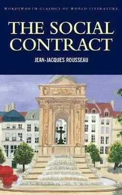 The Social Contract - Jean-Jacques Rousseau
