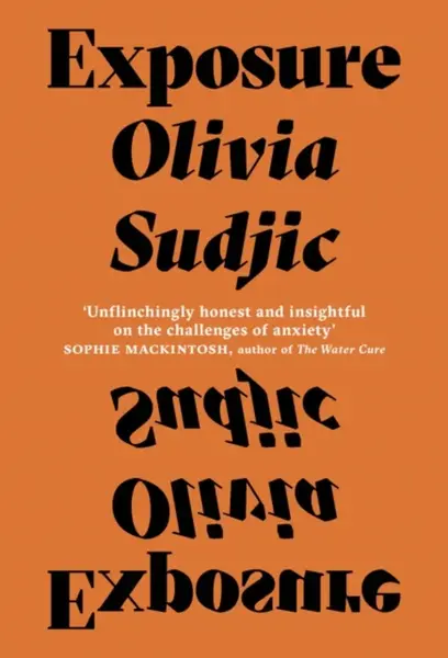Exposure - Olivia Sudjic
