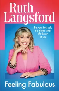 Feeling Fabulous - Ruth Langsford
