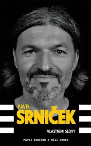 Pavel Srniček Vlastními slovy (poškozená) - Srniček Pavel, Will Scott