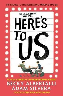 Here's To Us (poškozená) - Becky Albertalli, Adam Silvera