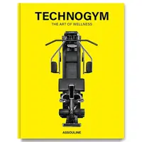 Kniha Assouline Technogym: The Art of Wellness, English