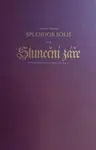 Splendor Solis aneb Sluneční záře - Salomon Trismosin