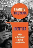 Identita - Francis Fukuyama
