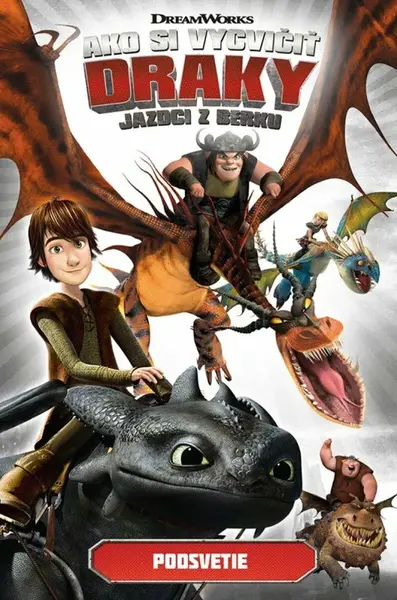 Ako si vycvičiť draky - Jazdci z Berku 6: Podsvetie - Simon Furman