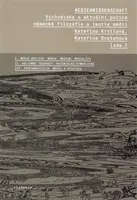 Medienwissenschaft - Kateřina Svatoňová, Kateřina Krtilová