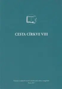 Cesta církve VIII - Peter C. A. Morée, Pavel Keřkovský