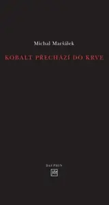 Kobalt přechází do krve - Michal Maršálek