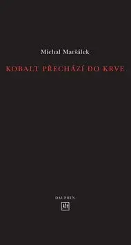 Kobalt přechází do krve - Michal Maršálek