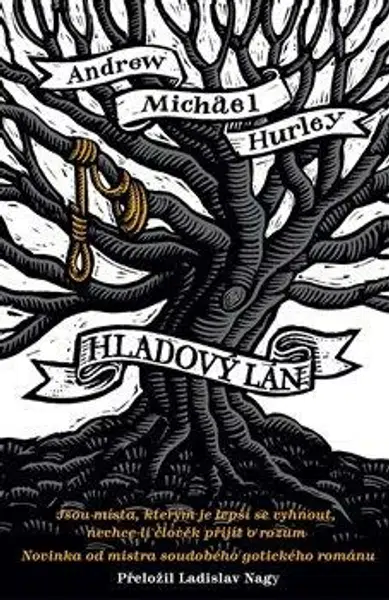 Hladový lán - Andrew Michael Hurley