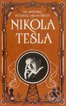 The Inventions, Researches and Writings of Nikola Tesla - kniha z kategorie Životopisy