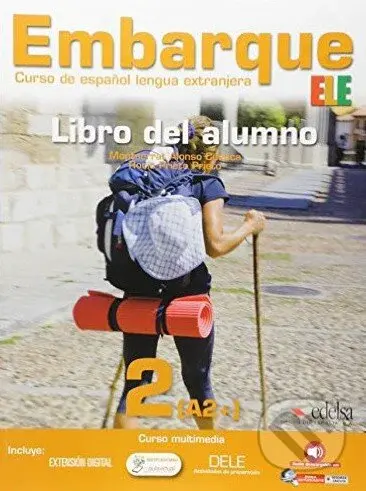 Embarque 2 - Libro del alumno - Rocio Prieto Prieto, Monserrat Alonso Cuenca - kniha z kategorie Jazykové učebnice a slovníky