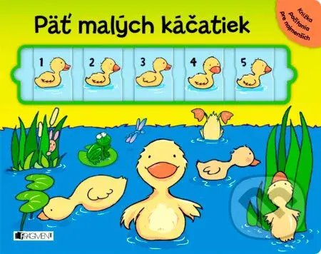 Päť malých káčatiek (Knižka počítania pre najmenších) - kniha z kategorie Pro děti