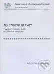 Železniční stavby (Vysokorychlostní tratě) - Hana Krejčiříková - kniha z kategorie Vysoké školy