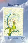 Jiný svět - Jana Bystřická - kniha z kategorie Poezie