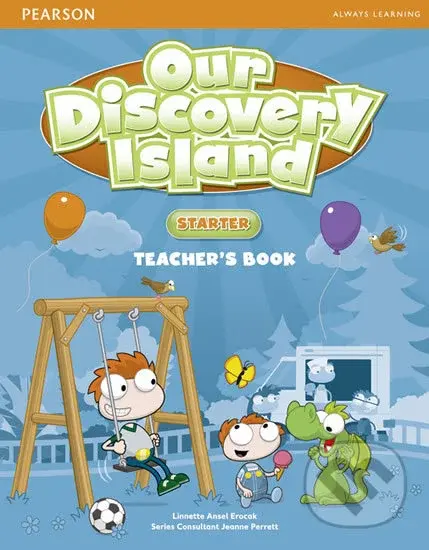 Our Discovery Island - Starter - Teacher's Book (Plus PIN code) - Linnette Erocak