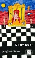 Nahý král - Jevgenij Lvovič Švarc - kniha z kategorie Drama a divadelní hry