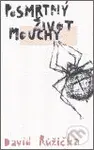 Posmrtný život mouchy - David Růžička, Jan Blažíček (ilustrácie) - kniha z kategorie Poezie